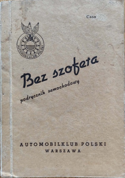 Bez szofera - podręcznik samochodowy 1939